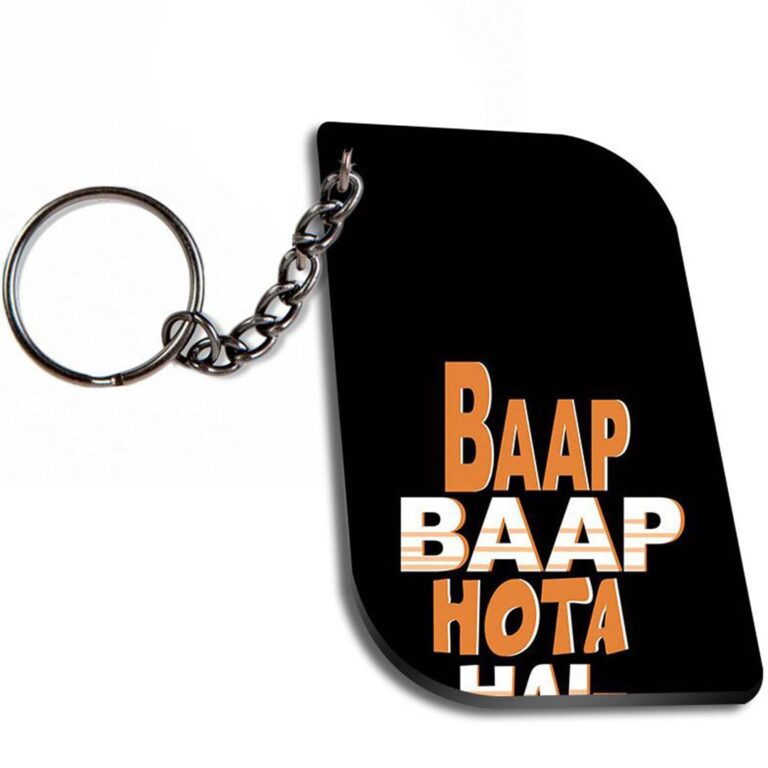 Baap Baap Hota Hai Curverectangle Keychain Zapvi