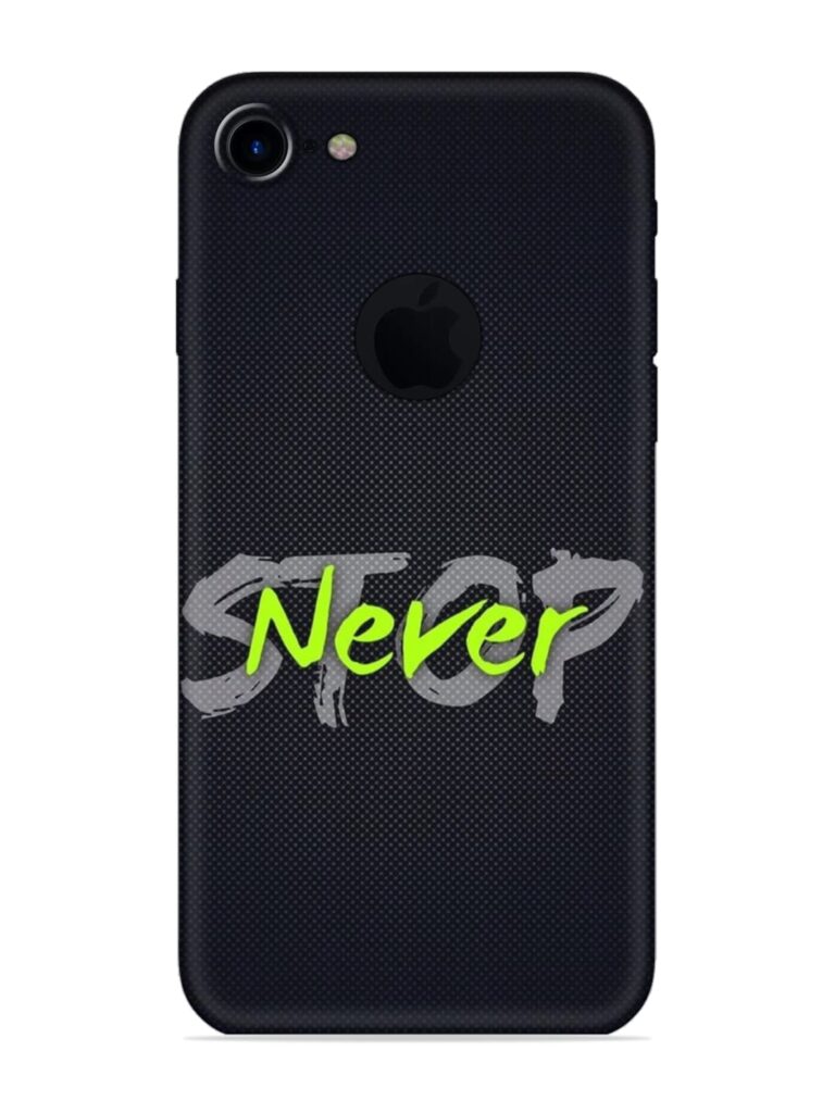 Never Stop Soft Silicone Case for Apple iPhone 7 (Logo Cut) Zapvi