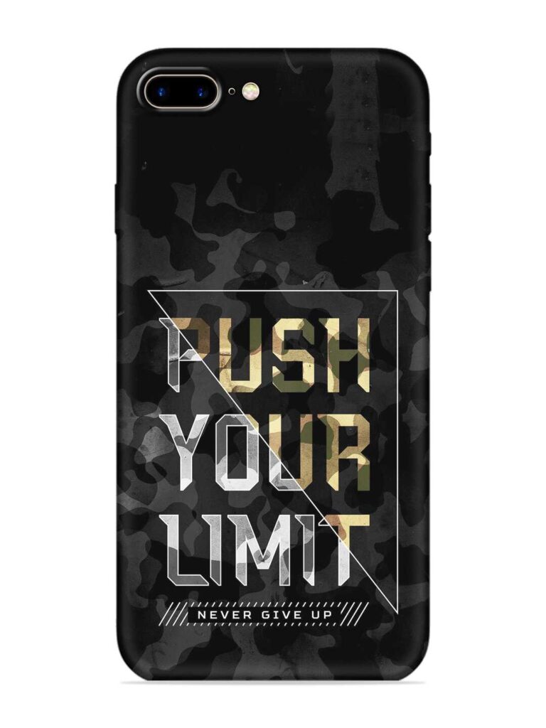 Push Your Limits Soft Silicone Case for Apple Iphone 7 Plus Zapvi