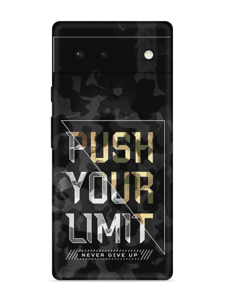Push Your Limits Soft Silicone Case for Google Pixel 6 Zapvi