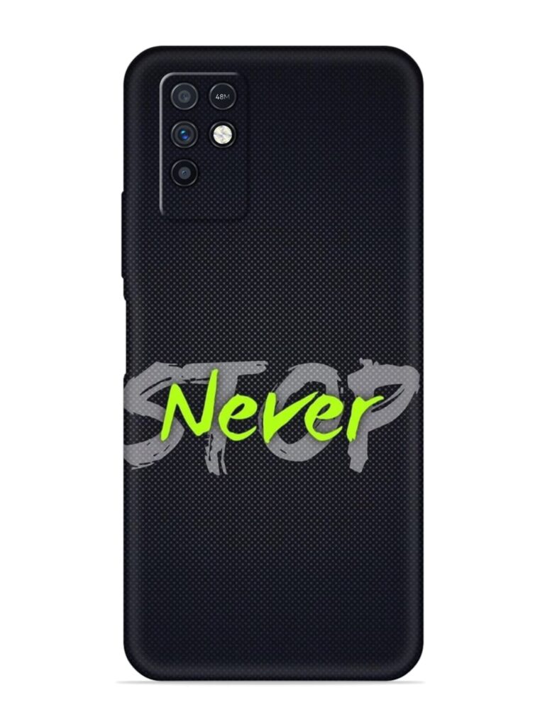 Never Stop Soft Silicone Case for Infinix Note 10 Zapvi