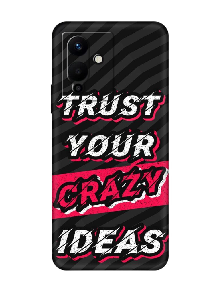 Trust Your Crazy Ideas Soft Silicone Case for Infinix Note 12 Pro (5G) Zapvi