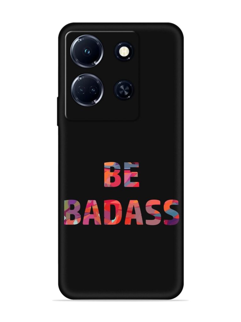 Be Badass Soft Silicone Case for Infinix Note 30 (5G) Zapvi