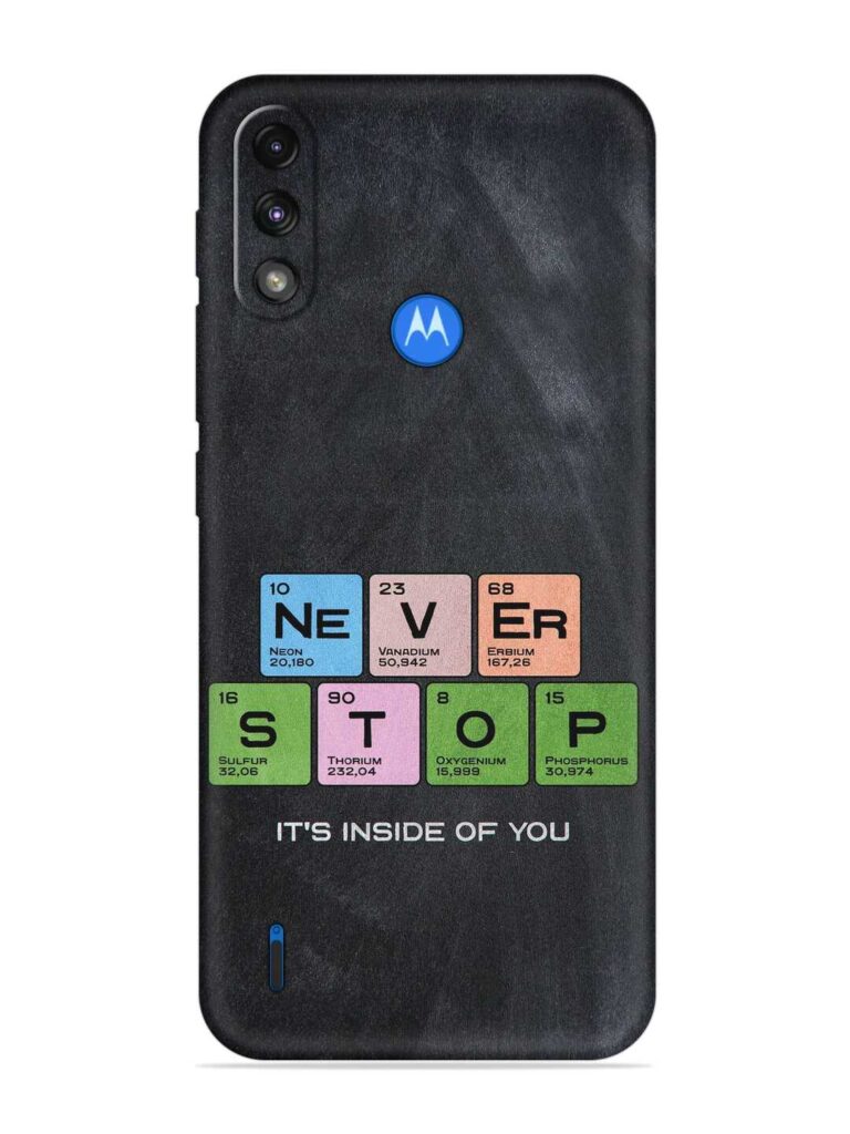 Never Stop It'S Inside Of You Soft Silicone Case for Motorola Moto E7 Power Zapvi