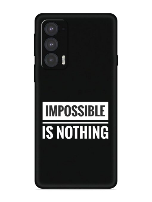 Impossible Is Nothing Soft Silicone Case for Motorola Moto Edge 20 Zapvi