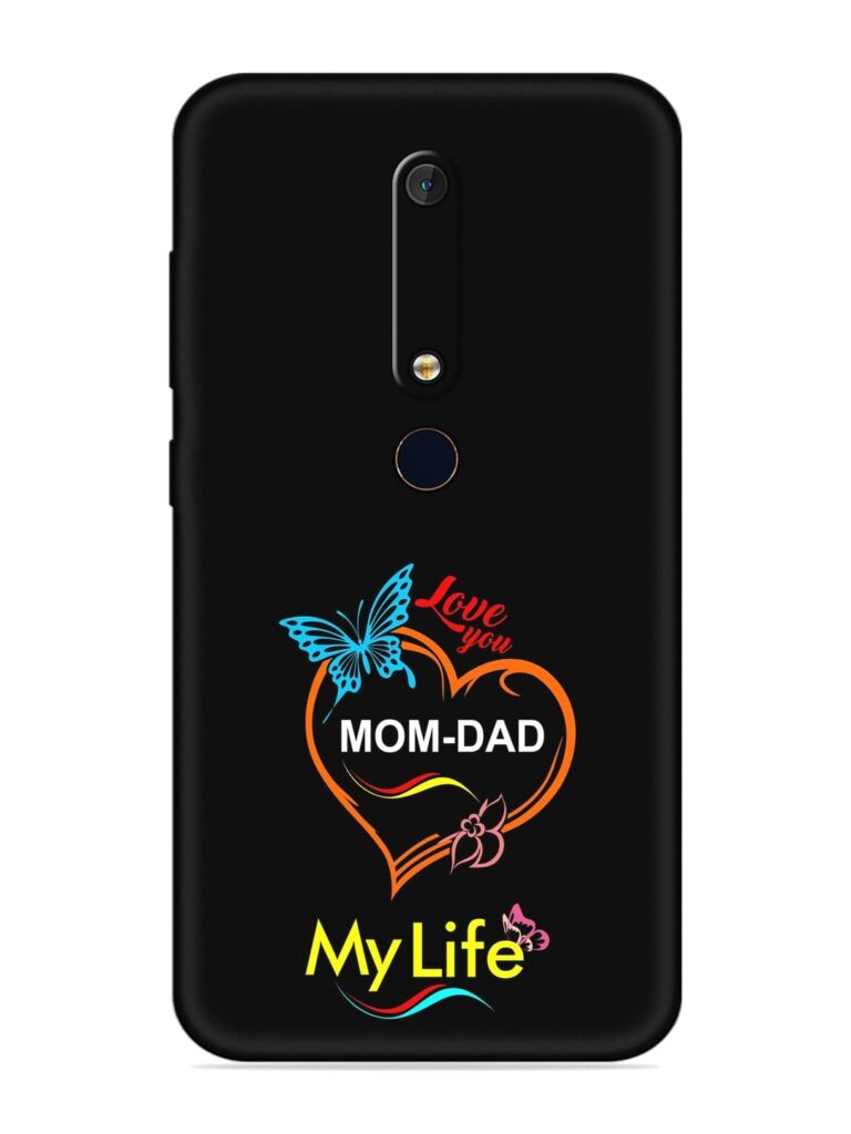 Love You Mom Dad Soft Silicone Case for Nokia 6.1 Zapvi