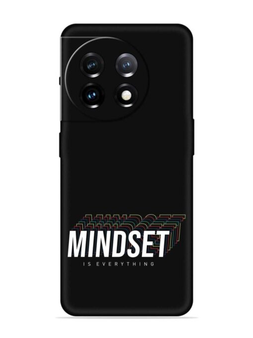 Mindset Everything Slogan Soft Silicone Case for OnePlus 11 (5G) Zapvi