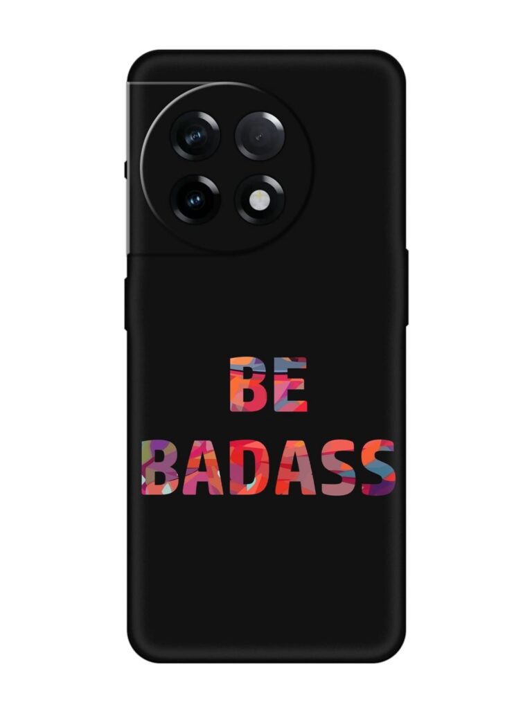 Be Badass Soft Silicone Case for OnePlus 11R (5G) Zapvi