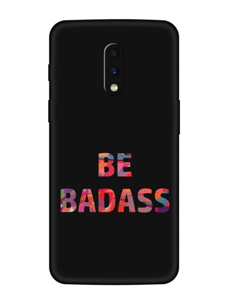 Be Badass Soft Silicone Case for OnePlus 7 Zapvi