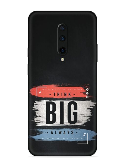 Think Big Always Soft Silicone Case for OnePlus 7 Pro Zapvi