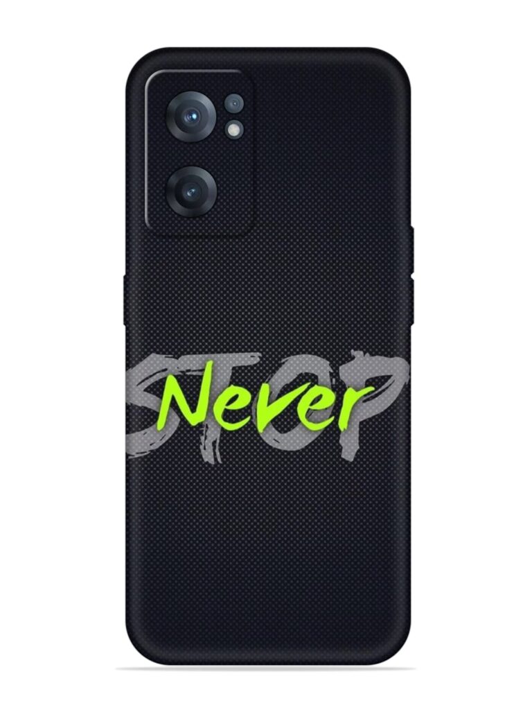 Never Stop Soft Silicone Case for OnePlus Nord CE 2 (5G) Zapvi