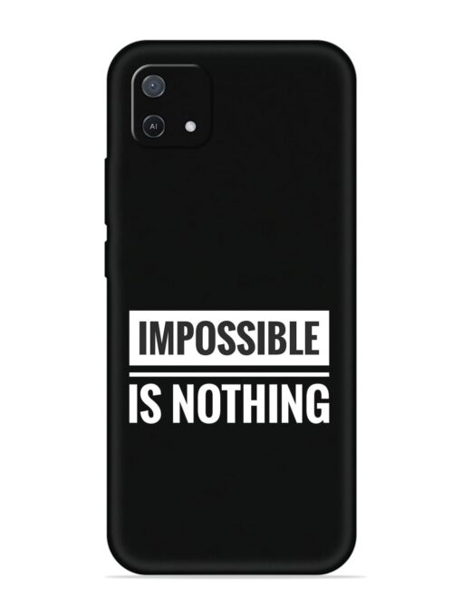 Impossible Is Nothing Soft Silicone Case for Oppo A16K Zapvi