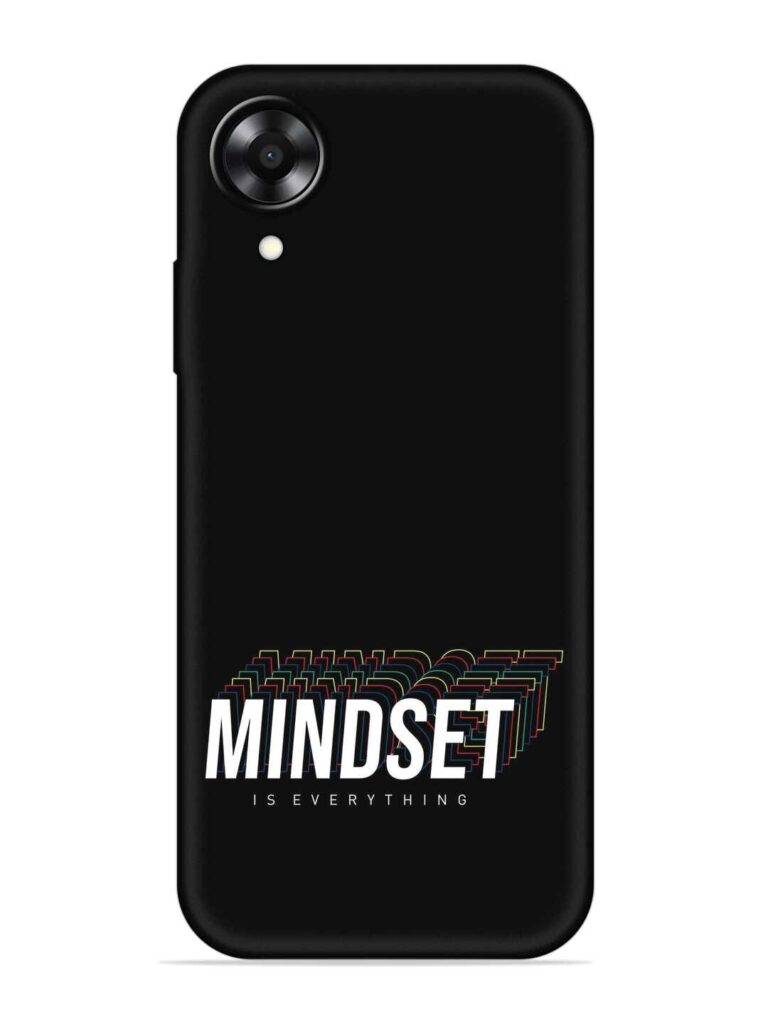 Mindset Everything Slogan Soft Silicone Case for Oppo A17K Zapvi