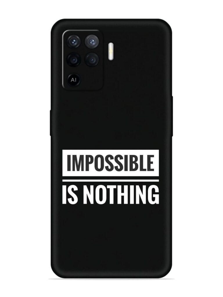 Impossible Is Nothing Soft Silicone Case for Oppo F19 Pro Zapvi