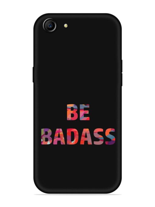 Be Badass Soft Silicone Case for Oppo F3 Zapvi