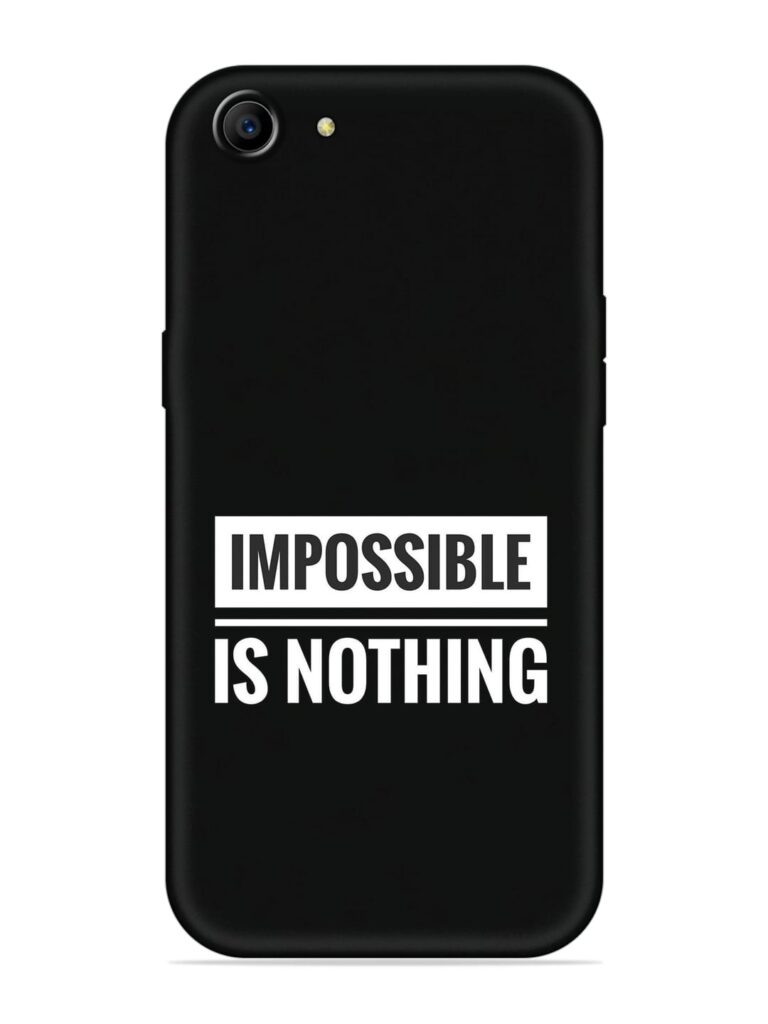 Impossible Is Nothing Soft Silicone Case for Oppo F3 Plus Zapvi
