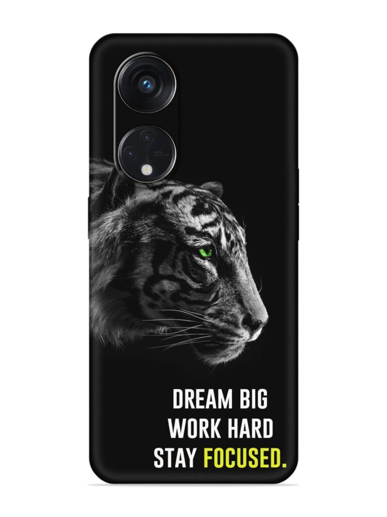 Dream Big Work Hard Soft Silicone Case for Oppo Reno 8T (5G) Zapvi