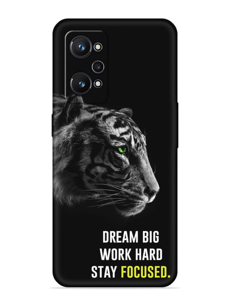 Dream Big Work Hard Soft Silicone Case for Realme GT Neo 3T Zapvi