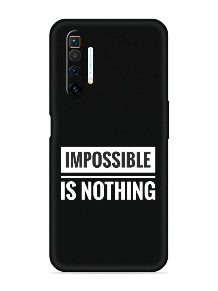 Impossible Is Nothing Soft Silicone Case for Realme X3 SuperZoom Zapvi