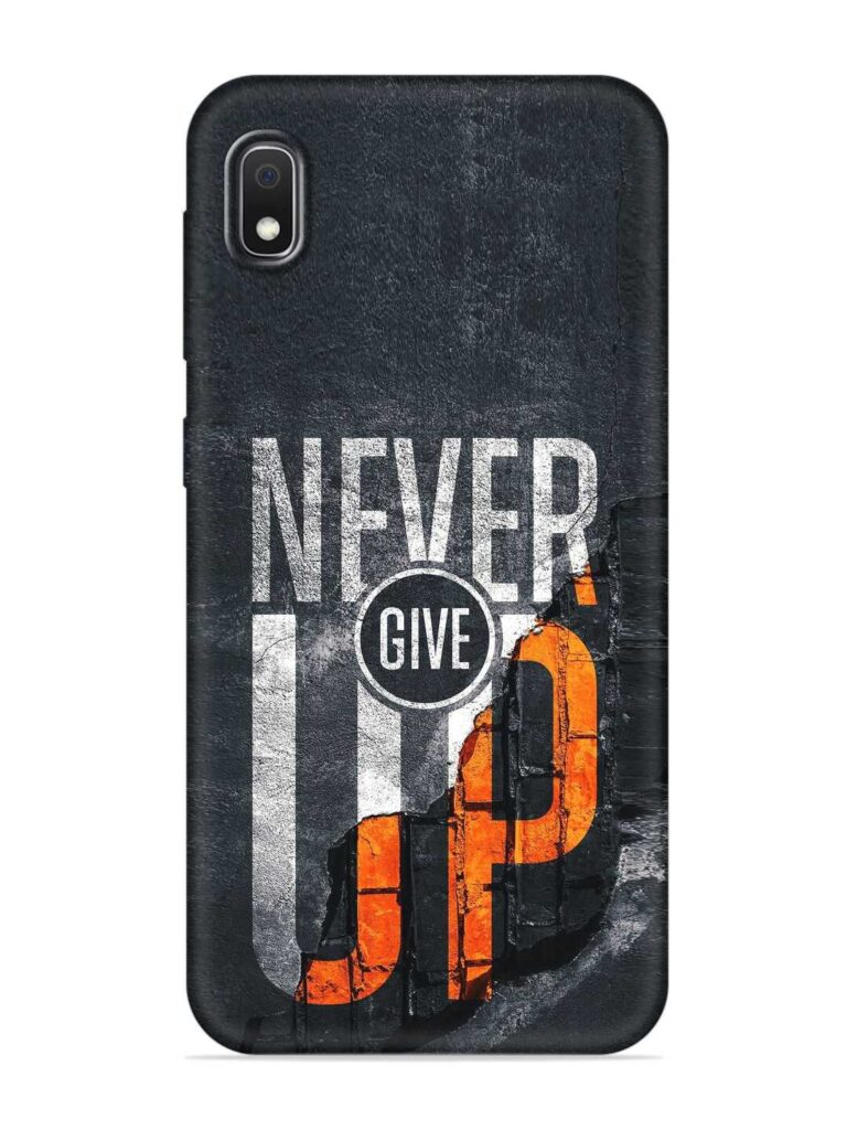 Never Give Up Soft Silicone Case for Samsung Galaxy A10 Zapvi