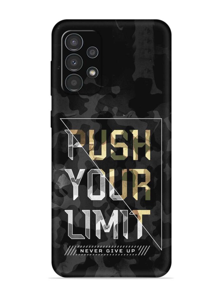 Push Your Limits Soft Silicone Case for Samsung Galaxy A23 Zapvi
