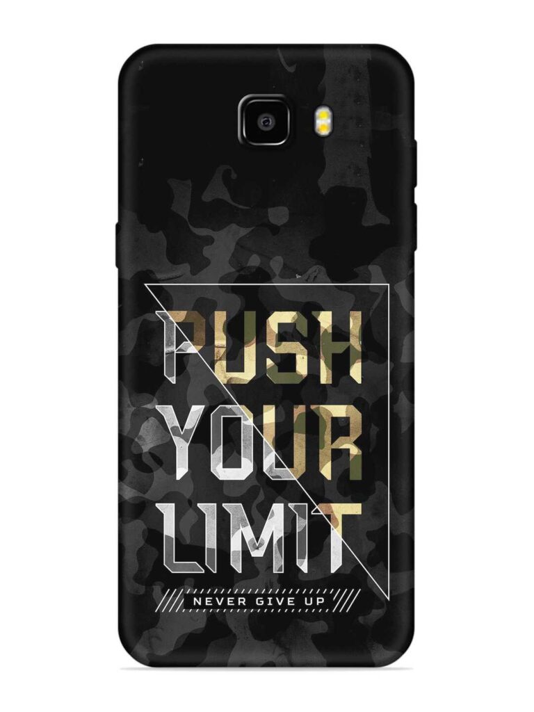 Push Your Limits Soft Silicone Case for Samsung Galaxy C9 Zapvi
