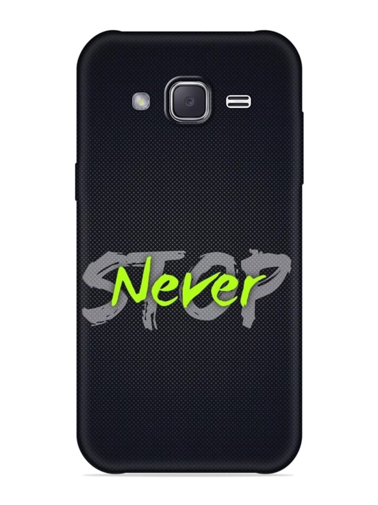Never Stop Soft Silicone Case for Samsung Galaxy J7 (2015) Zapvi