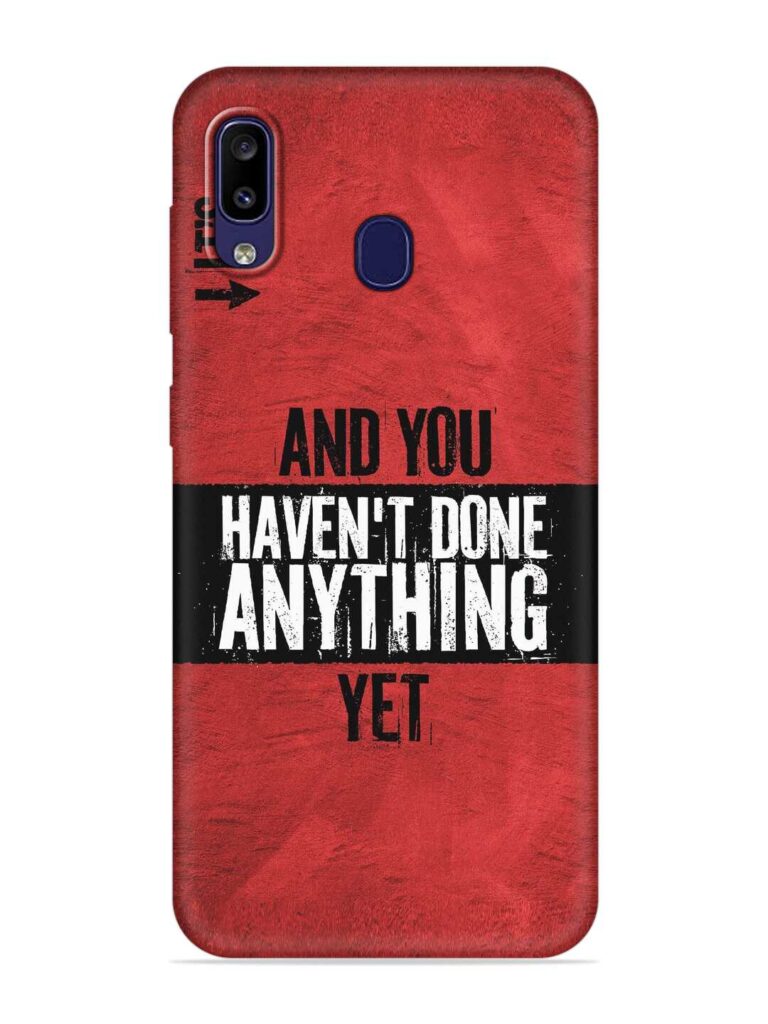 It'S And You Haven'T Done Anything Yet Soft Silicone Case for Samsung Galaxy M10s Zapvi