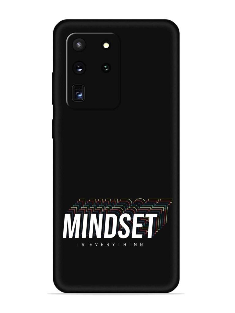 Mindset Everything Slogan Soft Silicone Case for Samsung Galaxy S20 Ultra Zapvi