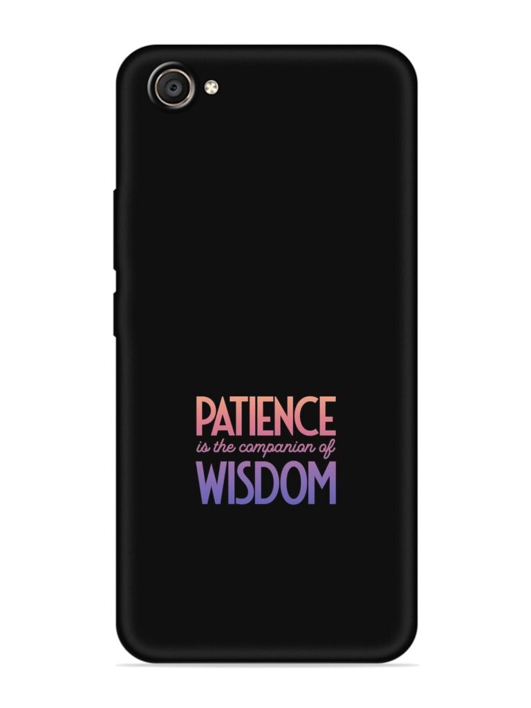 Patience Is The Soft Silicone Case for Vivo V5 Plus Zapvi