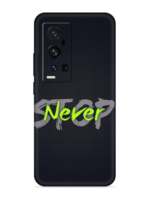 Never Stop Soft Silicone Case for Vivo X60 Pro Plus Zapvi