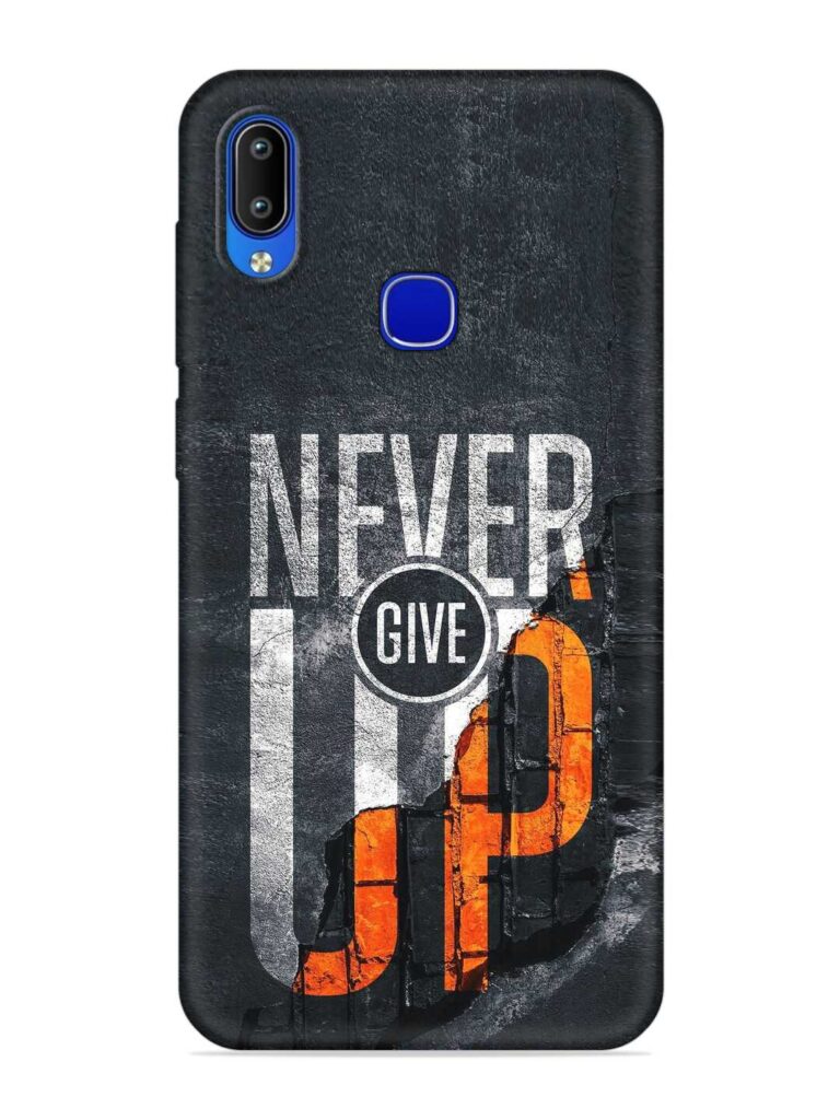 Never Give Up Soft Silicone Case for Vivo Y83 Pro Zapvi
