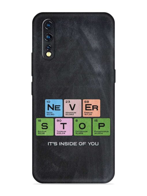 Never Stop It'S Inside Of You Soft Silicone Case for Vivo Z1x Zapvi