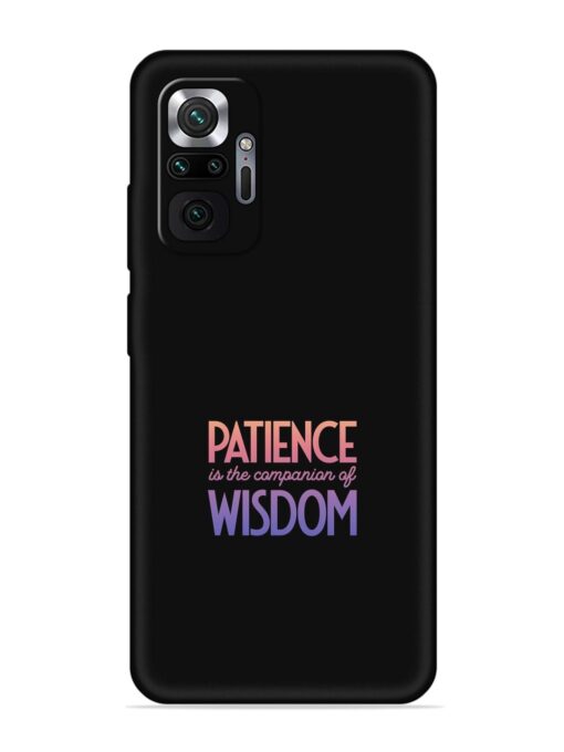 Patience Is The Soft Silicone Case for Xiaomi Redmi Note 10 Pro Max Zapvi