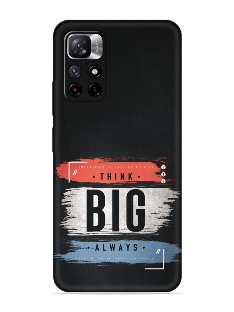 Think Big Always Soft Silicone Case for Xiaomi Redmi Note 11T (5G) Zapvi