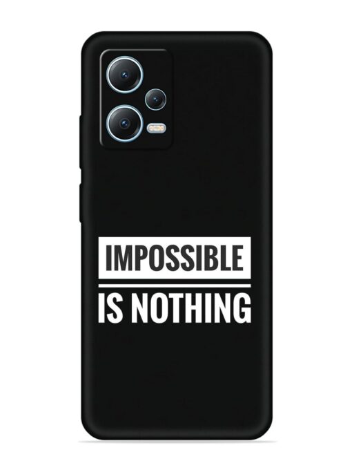 Impossible Is Nothing Soft Silicone Case for Xiaomi Redmi Note 12 Pro (5G) Zapvi