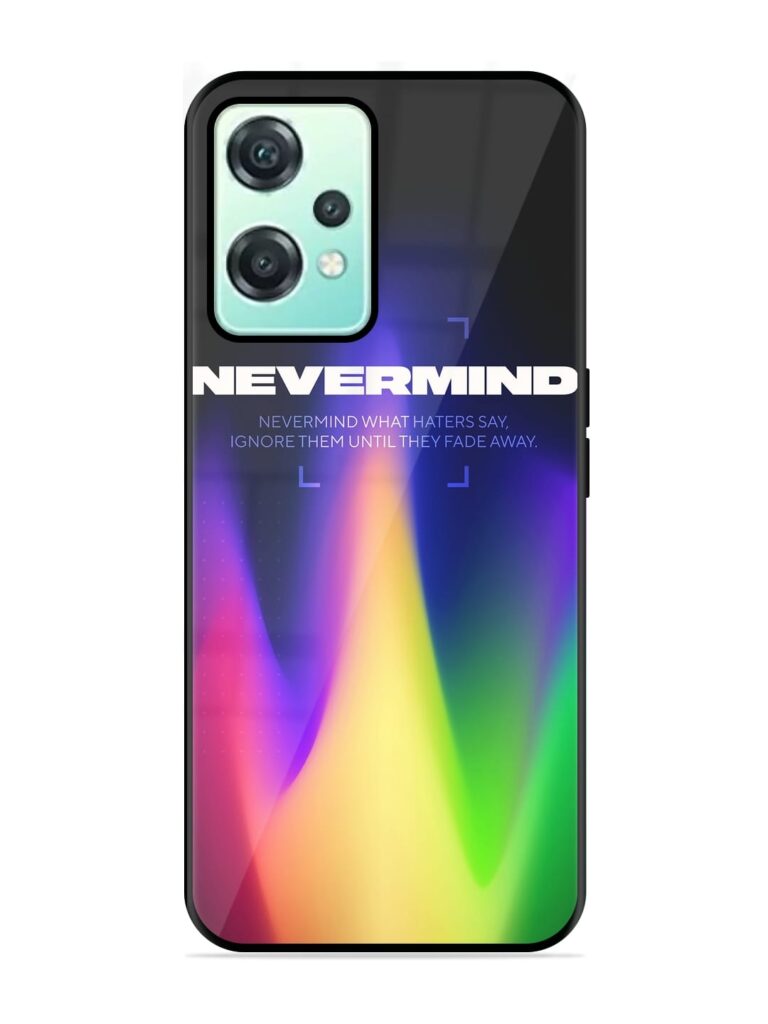 Nevermind Glossy Metal Phone Cover for OnePlus Nord CE 2 Lite (5G) Zapvi