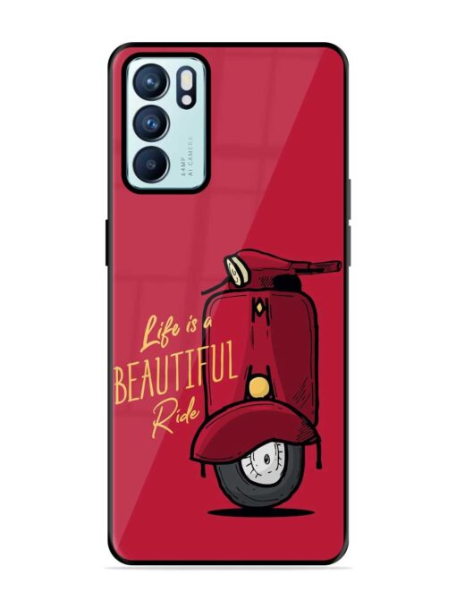 Life Is Beautiful Rides Glossy Metal TPU Case for Oppo Reno 6 (5G) Zapvi