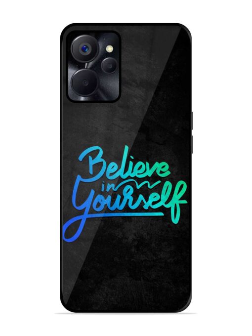 Believe In Yourself Glossy Metal TPU Case for RealMe 9i (5G) Zapvi