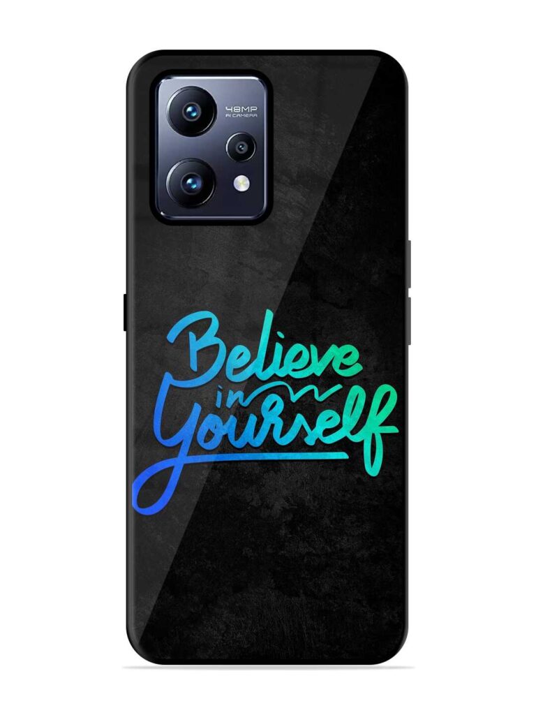 Believe In Yourself Glossy Metal Phone Cover for Realme Narzo 50 Pro Zapvi