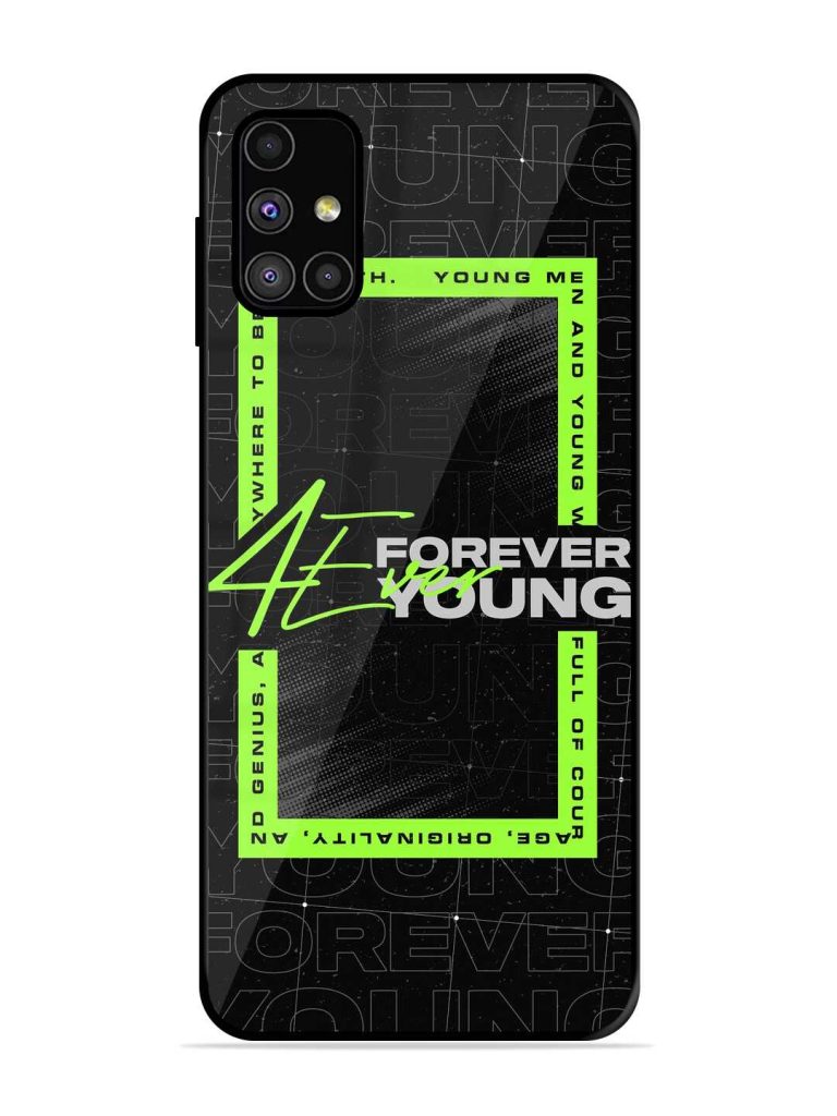 Forever Young Glossy Metal TPU Case for Samsung Galaxy M51 Zapvi