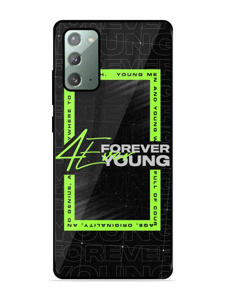 Forever Young Premium Glass Case for Samsung Galaxy Note 20 Zapvi