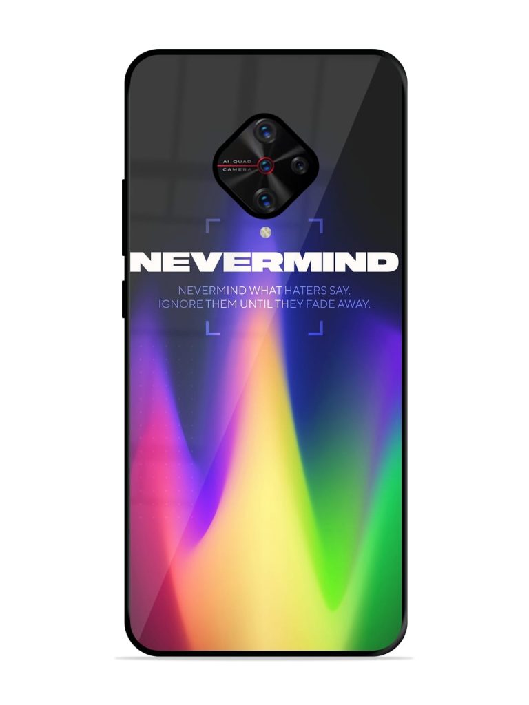 Nevermind Premium Glass Case for Vivo S1 Pro Zapvi