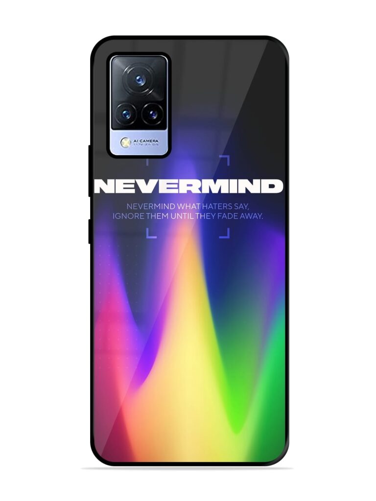 Nevermind Premium Glass Case for Vivo V21 (5G) Zapvi