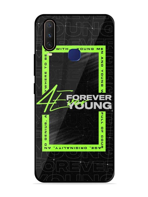 Forever Young Premium Glass Case for Vivo Y12 Zapvi