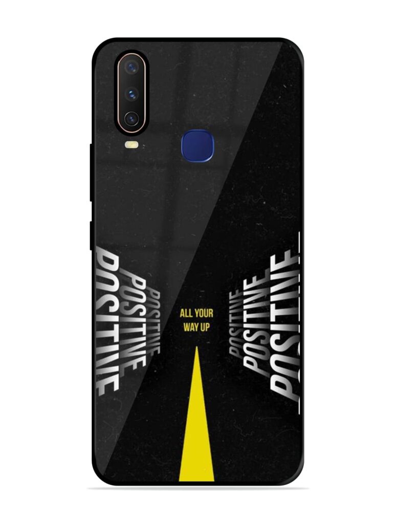 All Your Way Up Positive Premium Glass Case for Vivo Y15 Zapvi