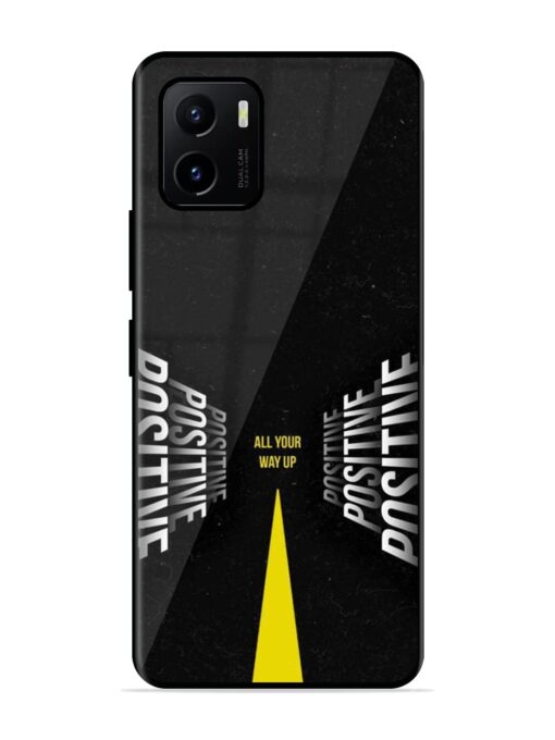 All Your Way Up Positive Premium Glass Case for Vivo Y15s Zapvi