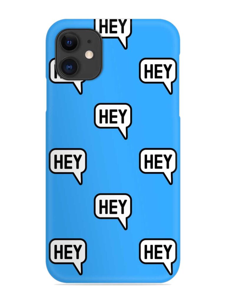Hey Text Message Snap Case for Apple Iphone 11 Zapvi