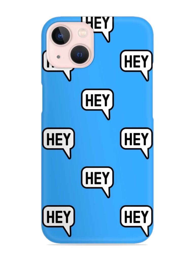 Hey Text Message Snap Case for Apple Iphone 14 Zapvi