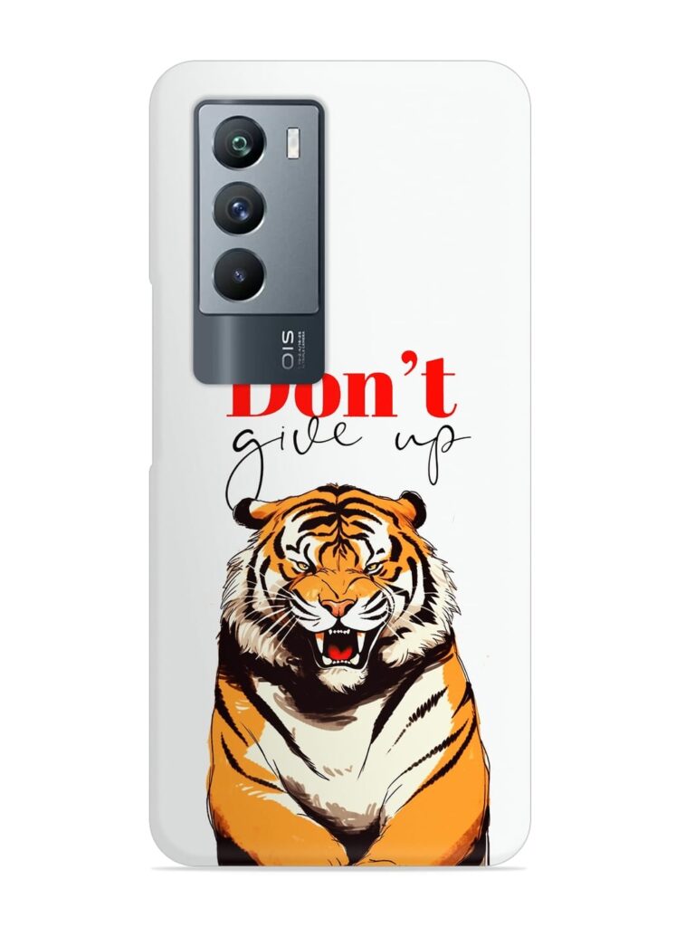 Don'T Give Up Tiger Art Snap Case for iQOO 9 SE (5G) Zapvi
